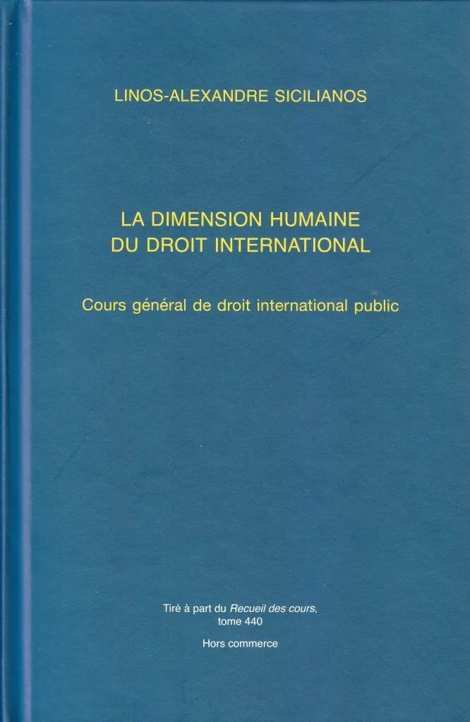 La dimension humaine du droit international, Cours général de droit international public